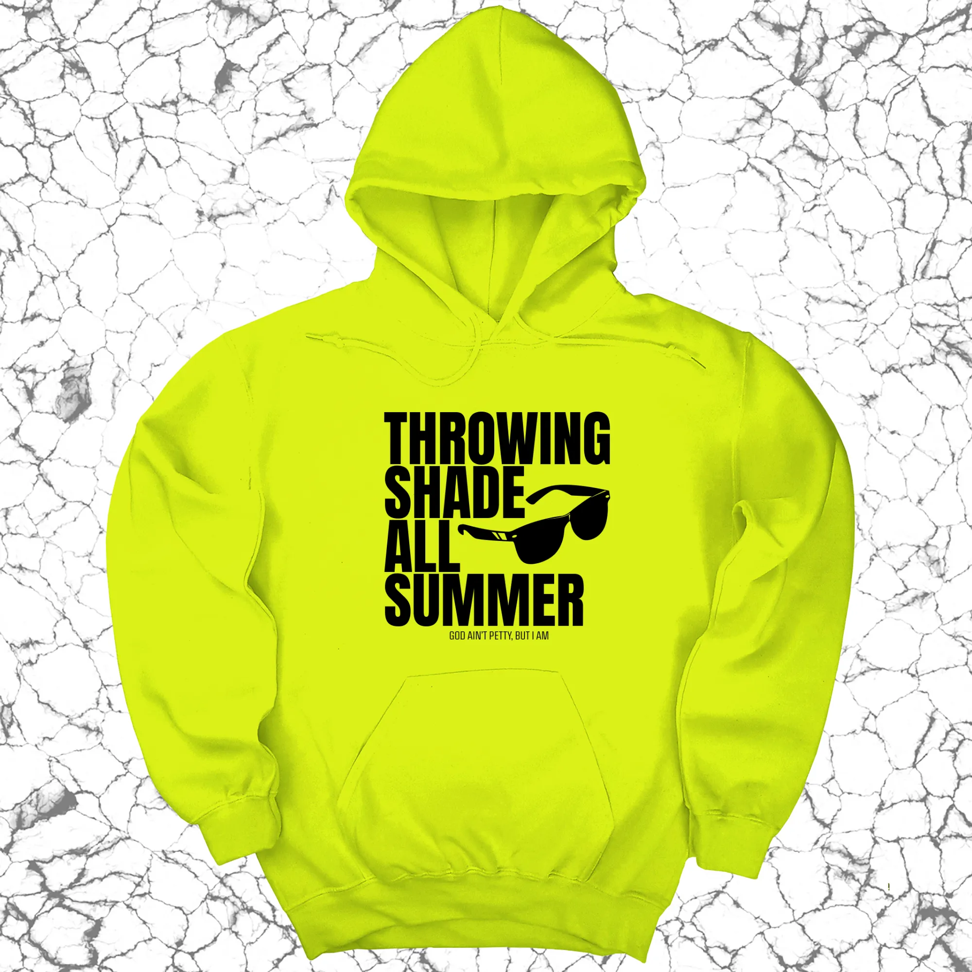 Throwing Shade All Summer Unisex Hoodie (Graphic Hoodie)